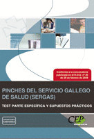 PINCHES DEL SERVICIO GALLEGO DE SALUD (SERGAS). TEST PARTE ESPECÍFICA Y SUPUESTO