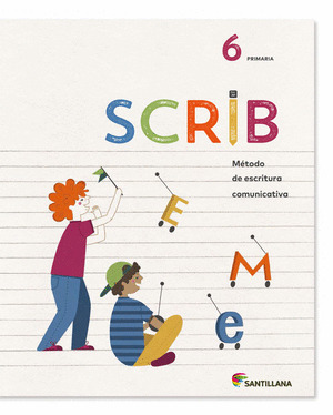 CUADERNO 6º SCRIB METODO DE ESCRITURA COMUNICATIVA 6º PRIMARIA