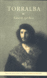 TORRALBA, PREMIO NACIONAL DE NOVELA HISTORICA