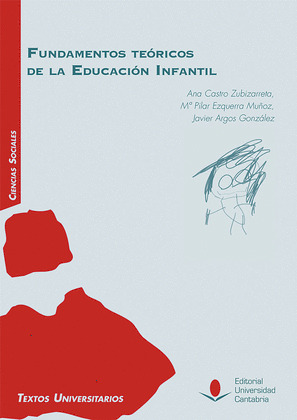 FUNDAMENTOS TEÓRICOS DE LA EDUCACIÓN INFANTIL