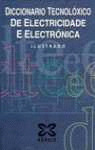 DICCIONARIO TECNOLOXICO DE ELECTRICIDADE E ELECTRONICA