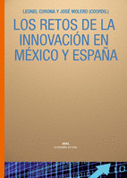 RETOS DE LA INNOVACIÓN EN MÉXICO Y ESPAÑA, LOS