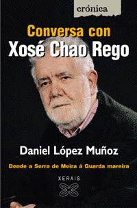 CONVERSA CON XOSE CHAO REGO