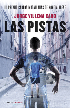 PISTAS, LAS