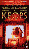 LA PIRAMIDE INACABADA DE KEOPS