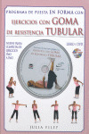 PROGRAMA DE PUESTA EN FORMA CON EJERCICIOS CON GOMA DE RESISTENCIA TUBULAR (LIBRO + DVD)