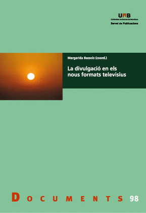 LA DIVILGUACIO EN ELS NOUS FORMATS TELEVISIUS