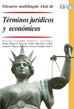 GLOSARIO MULTILINGÜE DE TÉRMINOS JURÍDICOS Y ECONÓMICOS (CONTIENE CD)