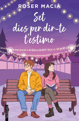 SET DIES PER DIR-TE T'ESTIMO