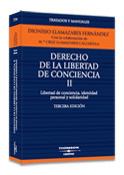 DERECHO DE LIBERTAD DE CONCIENCIA, TOMO II: LIBERTAD DE CONCIENCIA, IDENTIDAD PERSONAL Y SOLIDARIDAD