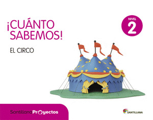 NIVEL 2 EL CIRCO CUANTO SABEMOS ED15