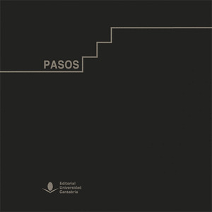 PASOS. UN RECORRIDO VISUAL POR LA UNIVERSIDAD DE CANTABRIA