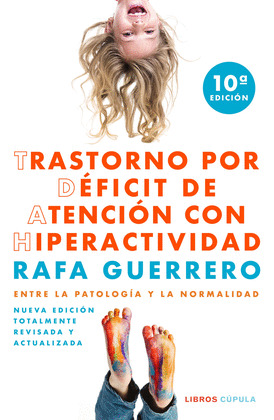 TRASTORNO POR DEFICIT DE ATENCION CON HIPERACTIVIDAD