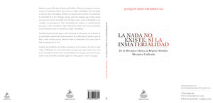 LA NADA NO EXISTE: SÍ LA INMATERIALIDAD