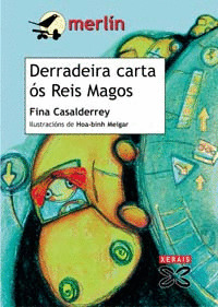 DERRADEIRA CARTA OS REIS MAGOS