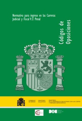 NORMATIVA PARA INGRESO EN LAS CARRERAS JUDICIAL Y FISCAL V.3: PENAL