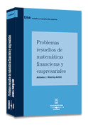 PROBLEMAS RESUELTOS DE MATEMATICAS FINANCIERAS Y EMPRESARIALES