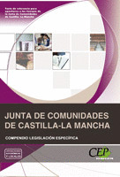 COMPENDIO LEGISLACIÓN ESPECÍFICA OPOSICIONES JUNTA DE COMUNIDADES DE CASTILLA-LA