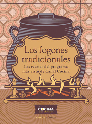 FOGONES TRADICIONALES, LOS