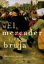MRNH. EL MERCADER Y LA BRUJA