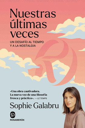 NUESTRAS ULTIMAS VECES