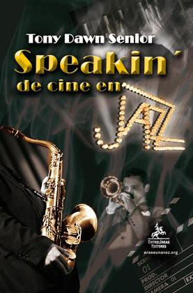 SPEAKIN' DE CINE EN JAZZ