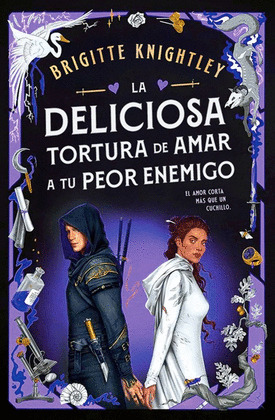 DELICIOSA TORTURA DE AMAR A TU PEOR ENEMIGO, LA (EDICIÓN LIMITADA CON TAPAS ILUSTRADAS)