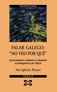 FALAR GALEGO NO VEO PORQUE