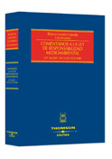 COMENTARIOS A LA LEY DE RESPONSABILIDAD MEDIOAMBIENTAL (LEY 26/2007, DE 23 DE OC