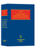 COMENTARIOS AL REGIMEN MUNICIPAL ESPECIAL DE BARCELONA