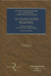 LA CALIFICACION REGISTRAL. TOMO III