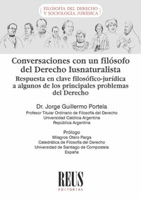 CONVERSACIONES CON UN FILÓSOFO DEL DERECHO IUSNATURALISTA