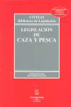 LEGISLACION DE CAZA Y PESCA (9ª EDICION, 2008)