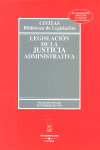 LEGISLACION DE LA JUSTICIA ADMINISTRATIVA (30 EDICION, 2008)