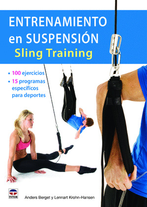 ENTRENAMIENTO EN SUSPENSIÓN. SLING TRAINING