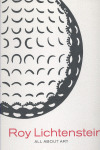 ROY LICHTENSTEIN. ALL ABOUT ART
