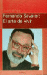FERNANDO SAVATER: EL ARTE DE VIVIR