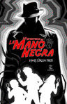 AVENTURAS DE LA MANO NEGRA, LAS