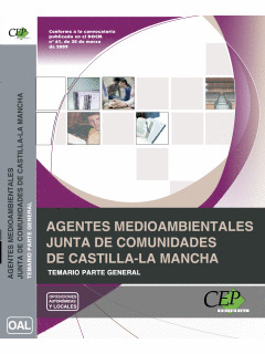 AGENTES MEDIOAMBIENTALES DE CASTILLA-LA MANCHA. TEMARIO PARTE GENERAL
