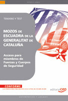 MOZOS DE ESCUADRA DE LA GENERALITAT DE CATALUÑA (ACCESO PARA MIEMBROS DE FUERZAS