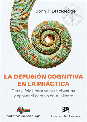 DEFUSIÓN COGNITIVA EN LA PRÁCTICA, LA