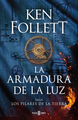 ARMADURA DE LA LUZ, LA (SAGA LOS PILARES DE LA TIERRA 5)