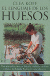 EL LENGUAJE DE LOS HUESOS