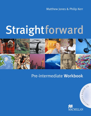 STRAIGHTFORWARD, PRE-INTERMEDIATE. WORKBOOK WITHOUT KEY