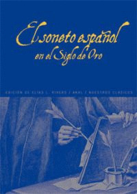 EL SONETO ESPAÑOL EN EL SIGLO DE ORO