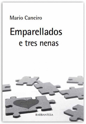EMPARELLADOS E TRES NENAS