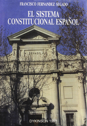 EL SISTEMA CONSTITUCIONAL ESPAÑOL