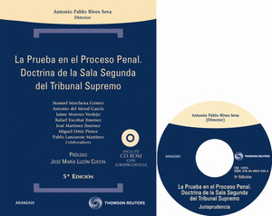 PRUEBA EN EL PROCESO PENAL DOCTRINA DE LA SALA SEGUNDA DEL