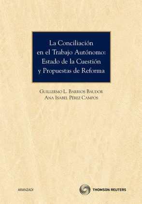 CONCILIACION EN EL TRABAJO AUTONOMO ESTADO DE LA CUESTION