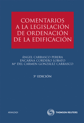 COMENTARIOS A LA LEGISLACION DE ORDENACION DE LA EDIFICACION